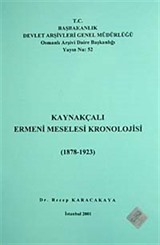 Kaynakçalı Ermeni Meselesi Kronolojisi (1878-1923)