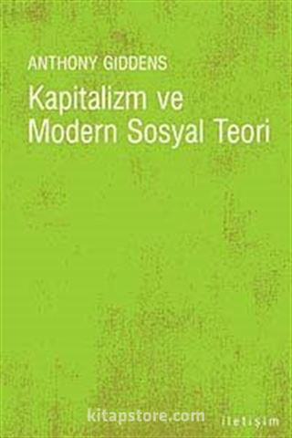 Kapitalizm ve Modern Sosyal Teori