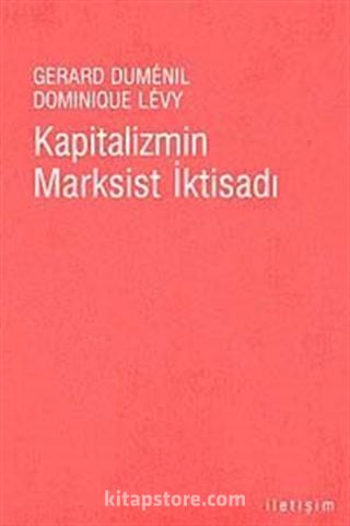 Kapitalizmin Marksist İktisadı