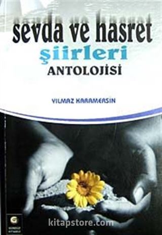 Sevda ve Hasret Şiirleri Antolojisi