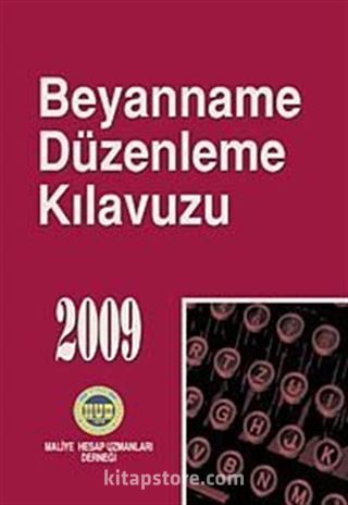 2009 Beyanname Düzenleme Kılavuzu