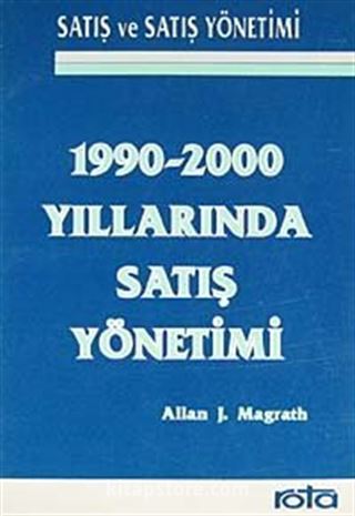 1990-2000 Yıllarında Satış Yönetimi