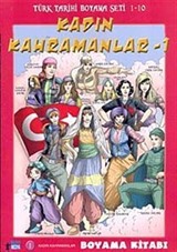 Kadın Kahramanlar-1 / Türk Tarihi Boyama Seti