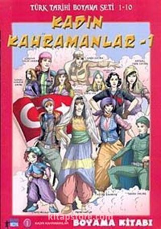 Kadın Kahramanlar-1 / Türk Tarihi Boyama Seti