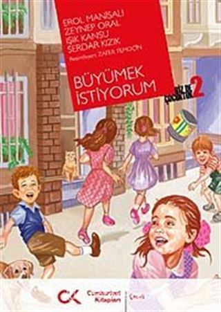 Büyümek İstiyorum