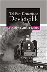 Tek Parti Döneminde Devletçilik