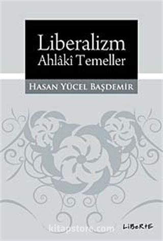 Liberalizm Ahlaki Temeller