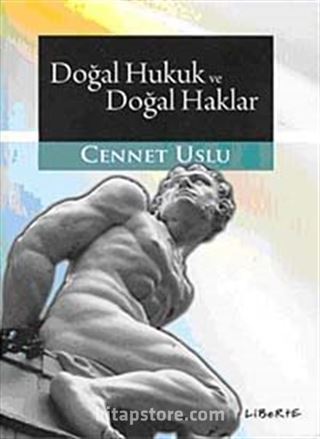 Doğal Hukuk ve Doğal Haklar