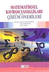 Matematiksel Kavram Yanılgıları ve Çözüm Önerileri