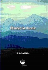 Ölümden Zor Kararlar