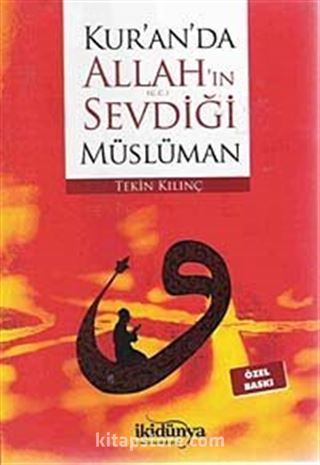 Kur'an'da Allah'ın Sevdiği Müslüman