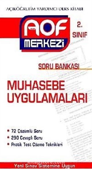 Muhasebe Uygulamaları Soru Bankası 2. Sınıf