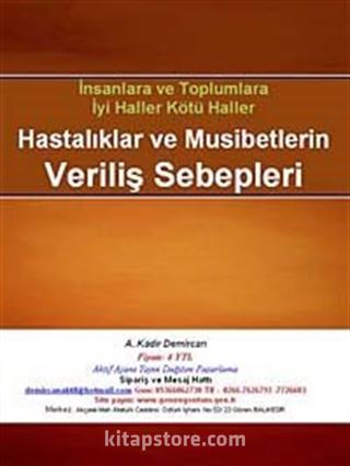 Hastalıklar ve Musibetlerin Veriliş Sebepleri