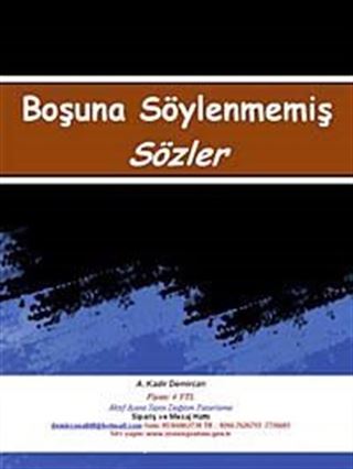 Boşuna Söylenmemiş Sözler