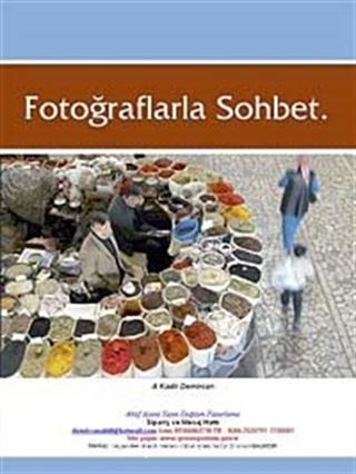 Fotoğraflarla Sohbet Fotoğrafların Dili