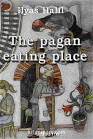 The Pagan Eating Place