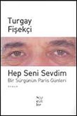 Hep Seni Sevdim