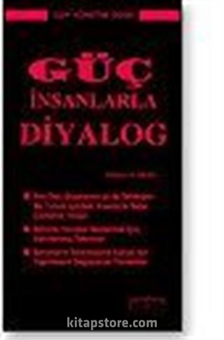 Güç İnsanlarla Diyalog