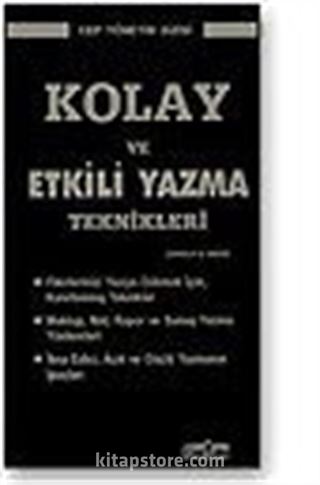 Kolay ve Etkili Yazma Teknikleri