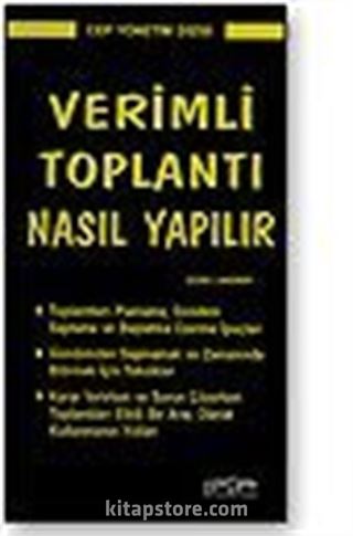 Verimli Toplantı Nasıl Yapılır