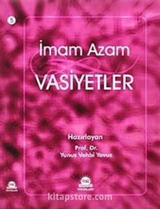 İmam Azam Vasiyetler