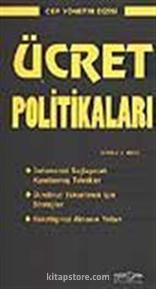 Ücret Politikaları