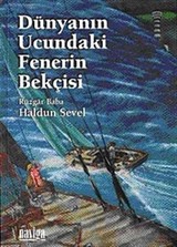 Dünyanın Ucundaki Fenerin Bekçisi