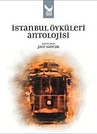 İstanbul Öyküleri Antolojisi