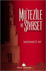 Mutezile ve Siyaset