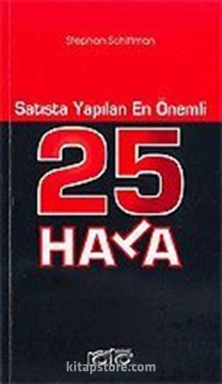 Satışta Yapılan En Önemli 25 Hata