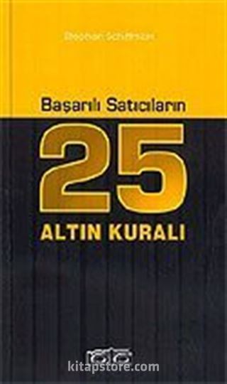 Başarılı Satıcıların 25 Altın Kuralı