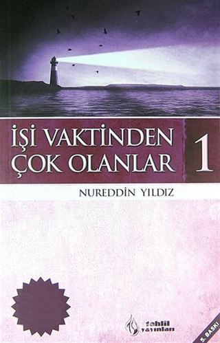 İşi Vaktinden Çok Olanlar-1