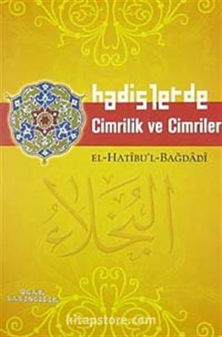 Hadislerde Cimrilik ve Cimriler