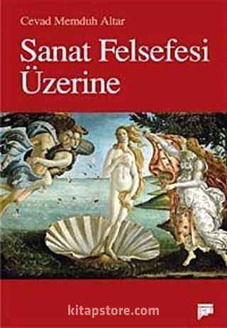 Sanat Felsefesi Üzerine