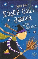 Küçük Cadı Jessica-1 Uçuş Dersleri