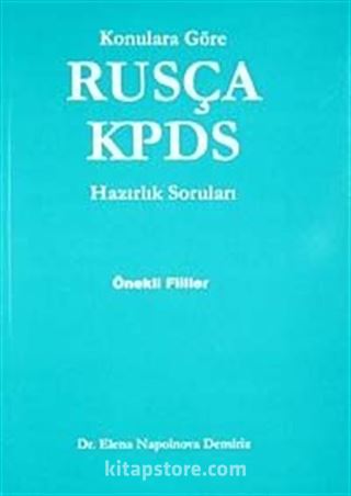 Konulara Göre Rusça KPDS Hazırlık Soruları Önekli Fiiller