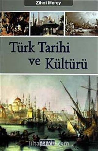 Türk Tarihi ve Kültürü