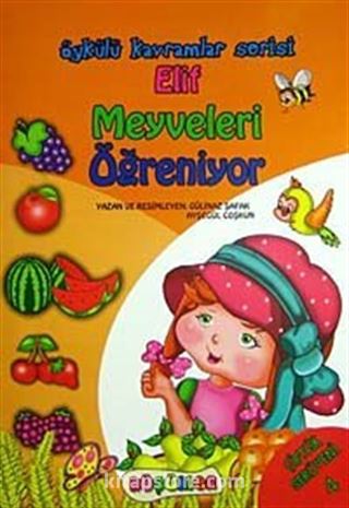 Elif Meyveleri Öğreniyor / Çiftlik Serüveni-4