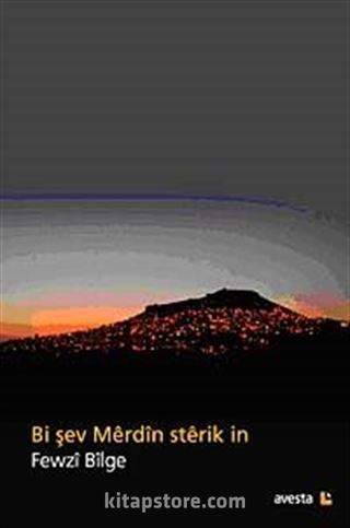 Bi Şev Merdin Sterik e