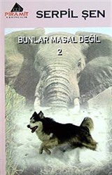 Bunlar Masal Değil 2