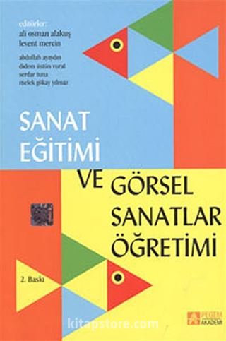 Sanat Eğitimi ve Görsel Sanatlar Öğretimi