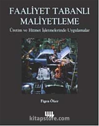 Faaliyet Tabanlı Maliyetleme