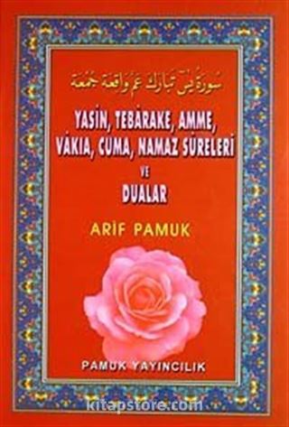 Yasin, Tebareke, Amme, Vakia, Cuma, Namaz Sureleri ve Dualar (Yas-037) Renkli Güllü Yasin