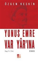 Yunus Emre Var Yar'ına (Cep Boy)