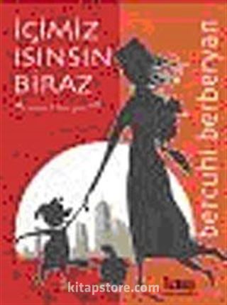 İçimiz Isınsın Biraz