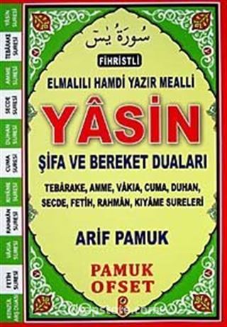 Fihristli Elmalı Hamdi Yazır Mealli Yasin, Tebareke, Amme, Vakia, Cuma, Duhan, Secde, Fetih,Rahman,Kıyame Sureleri Şifa ve Bereket Duaları (Yas-110/P14)