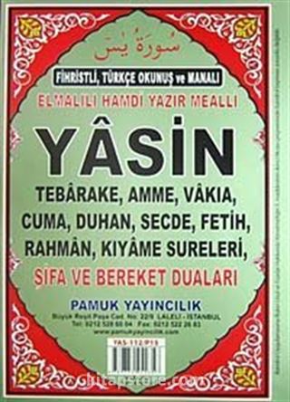 Yasin Fihristli Türkçe Okunuş ve Manalı Şifa ve Bereket Duaları Rahle Boy (Yas-112/P15)