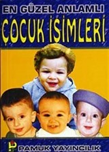 En Güzel Anlamlı Çocuk İsimleri (Aile-003/P13) Cep Boy