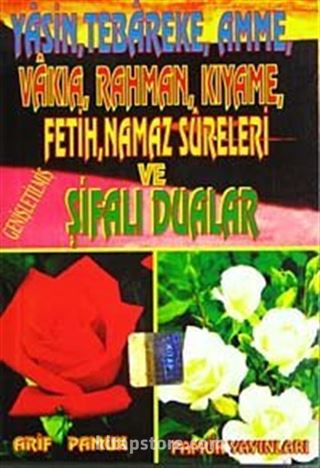 Yasin, Tebareke Amme, Vakia, Rahman, Kıyame, Fetih, Namaz Sureleri ve Şifalı Dualar (Yas-020/P14) Cep Boy