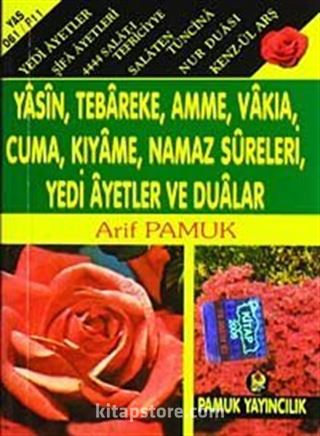 Yasin, Tebareke Amme, Vakia, Cuma, Kıyame, Namaz Sureleri, Yedi Ayetler ve Dualar (Yas-061/P11) Mini Cep Boy